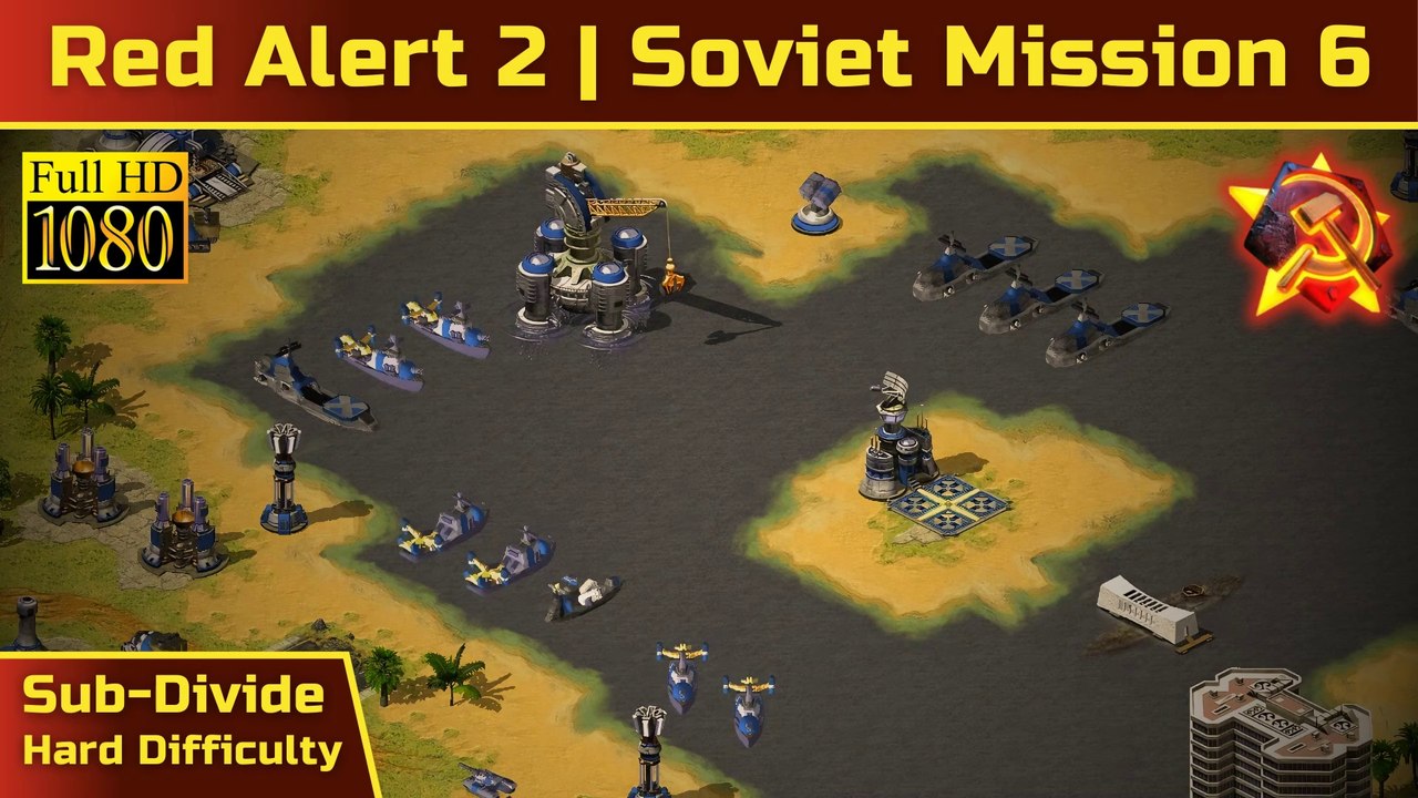 How to Beat Red Alert 2 Soviet Mission 6: Sub Divide - Hard - 1080p HD