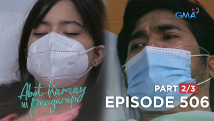 Abot Kamay Na Pangarap: Huli na ba ang lahat para kay Analyn? (Full Episode 506 - Part 2/3)