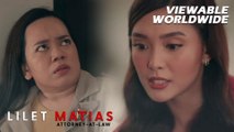 Lilet Matias, Attorney-At-Law: Insekyorang kaaway, sinugod si Lilet! (Episode 36)
