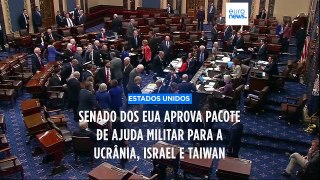 Senado dos EUA aprova pacote de ajuda militar para a Ucrânia, Israel e Taiwan