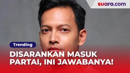 Fedi Nuril Disarankan Masuk Partai untuk Melawan Keturunan Jokowi, Begini Jawaban Sang Aktor