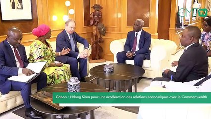 [#Reportage] Gabon : Ndong Sima pour une accélération des relations économiques avec le Commonwealth