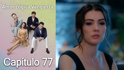 Amor Lógica Venganza Capitulo 77 (Español Doblado)