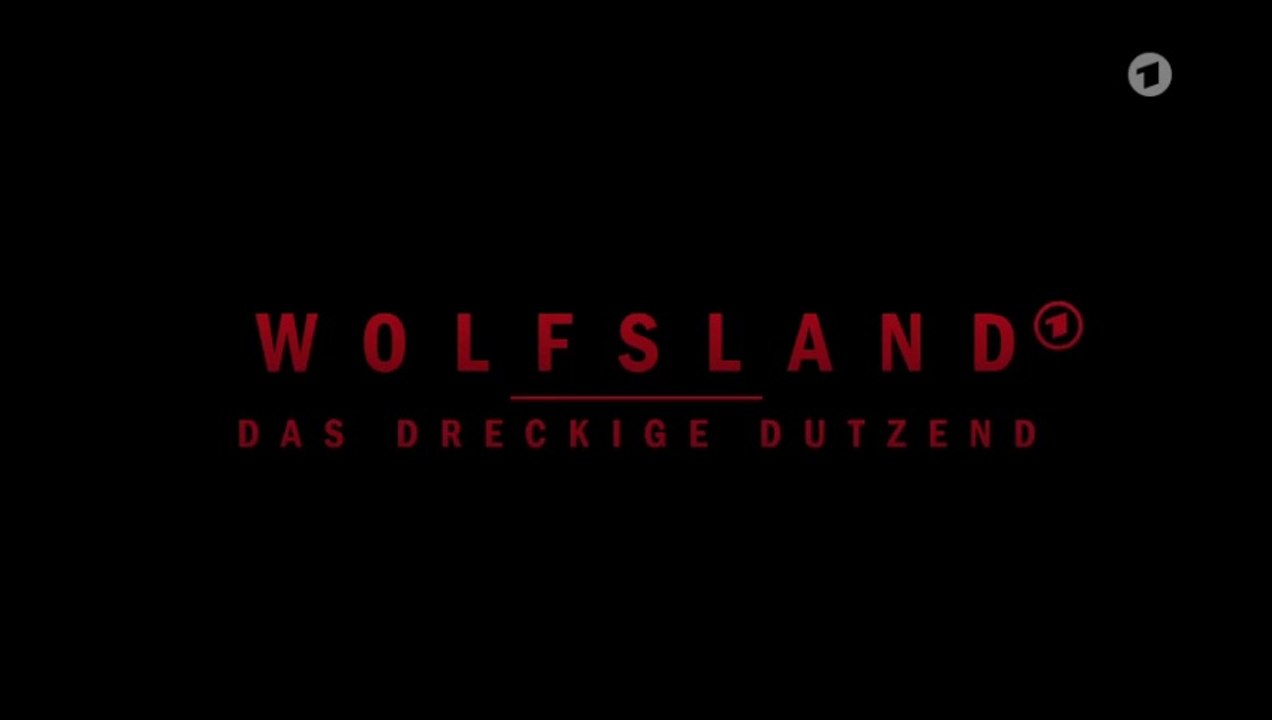 Wolfsland -12-  Das dreckige Dutzend