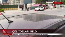 İstanbul’da çöl tozları ve sıcak hava etkili oluyor