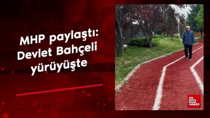 MHP paylaştı: Devlet Bahçeli yürüyüşte