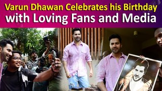 Varun Dhawan Celebrates his 37th Birthday, cuts cake with Fans and Media