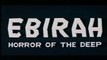 Ebirah, Horror of the Deep - English Export Version Visuals