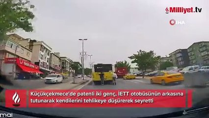 Küçükçekmece'de patenli gençlerin tehlikeli yolculuğu kamerada