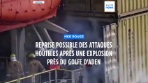 Les rebelles houthis pourraient avoir lancé une nouvelle attaque