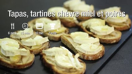 Recette de tapas, tartines chèvre miel et poires