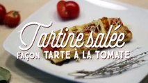 Tartine salée façon Tarte à la tomate
