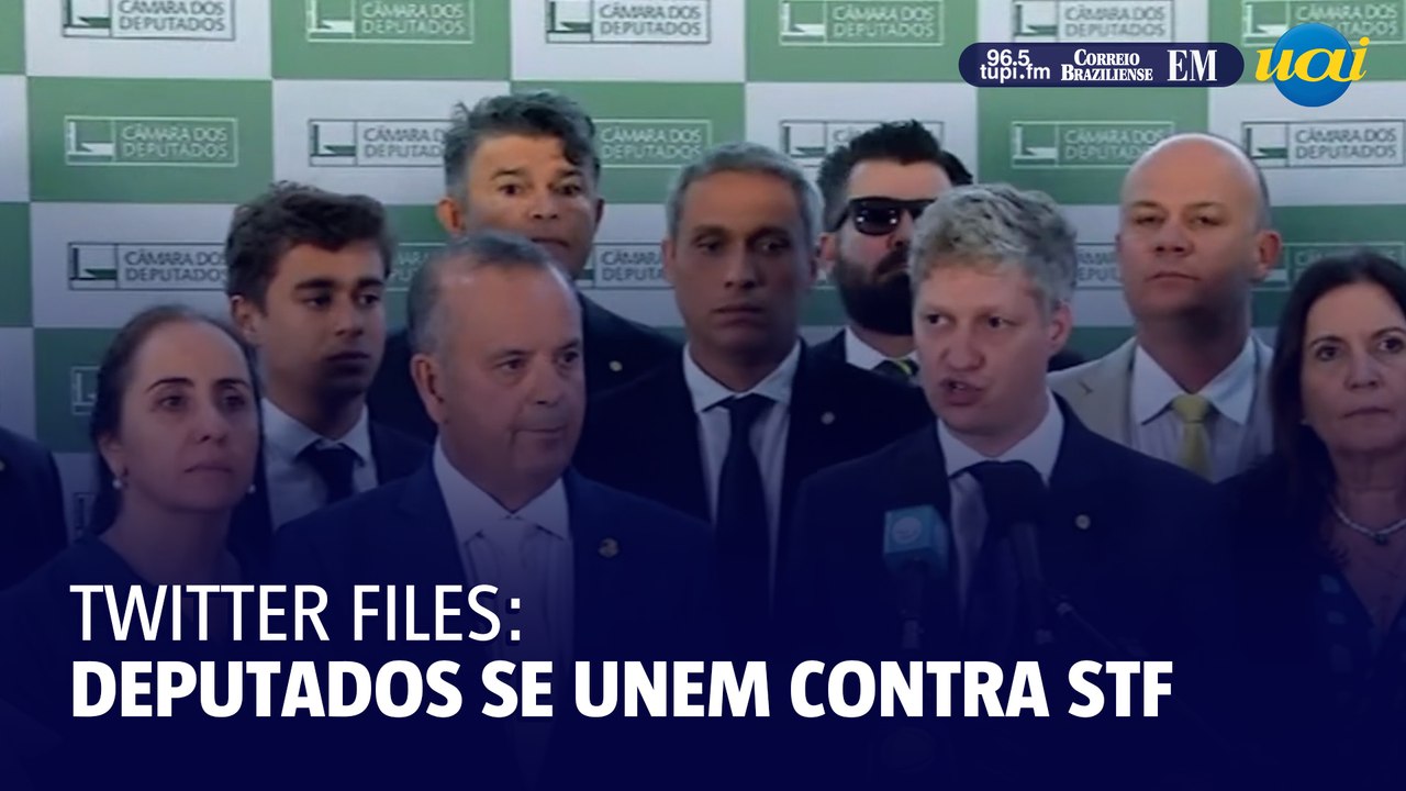 Twitter Files: Deputados se unem contra o STF
