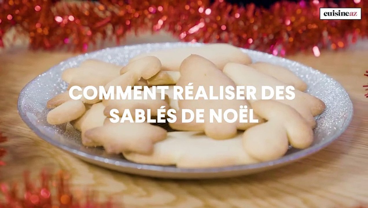 Comment réaliser des sablés de Noël?