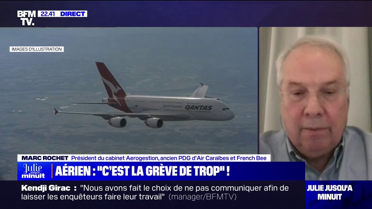 Grève des contrôleurs aériens: "Les prises d'otages ne sont pas justifiées", pour Marc Rochet (ancien PDG d'Air Caraïbes et French Bee)