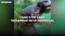 3 Anggota TNI Tersambar Petir saat Berteduh Sambil Main Ponsel