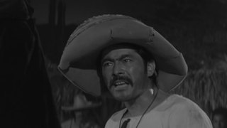 Ánimas Trujano   ( Toshiro Mifune y Antonio Aguilar -- Cine Mexicano