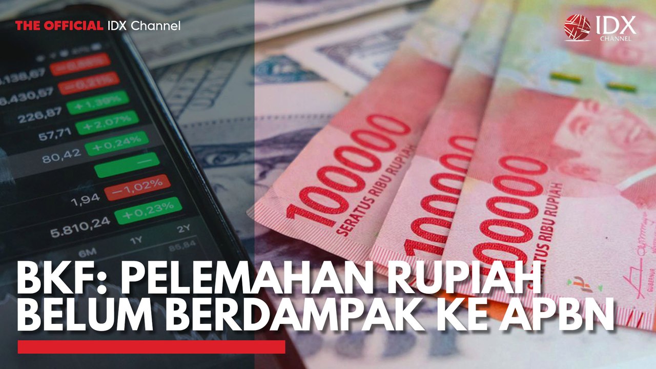 BKF: Pelemahan Rupiah Belum Berdampak ke APBN