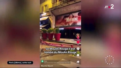 Accident : Regardez les ailes du célèbre cabaret parisien "Le moulin rouge" qui se sont effondrées vers 2h du matin, sans faire de victimes, mais entrainant des dégâts sur la façade ! - Vidéo