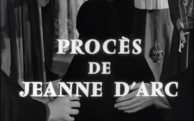 LE PROCÈS DE JEANNE D'ARC (1962) VF