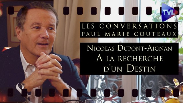 Les Conversations de Paul-Marie Coûteaux n°43 : A la recherche d'un Destin - avec Nicolas Dupont-Aignan
