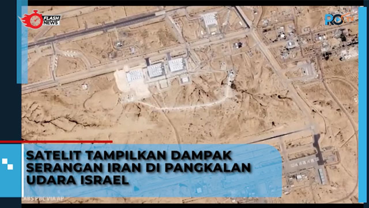 Satelit Tampilkan Dampak Serangan Iran di Pangkalan Udara Israel