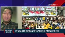 Pengamat Politik Sebut Wapres Terpilih, Gibran Rakabuming Raka Tetap Butuh Parpol!