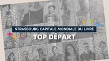 Strasbourg Capitale mondiale du livre top départ !