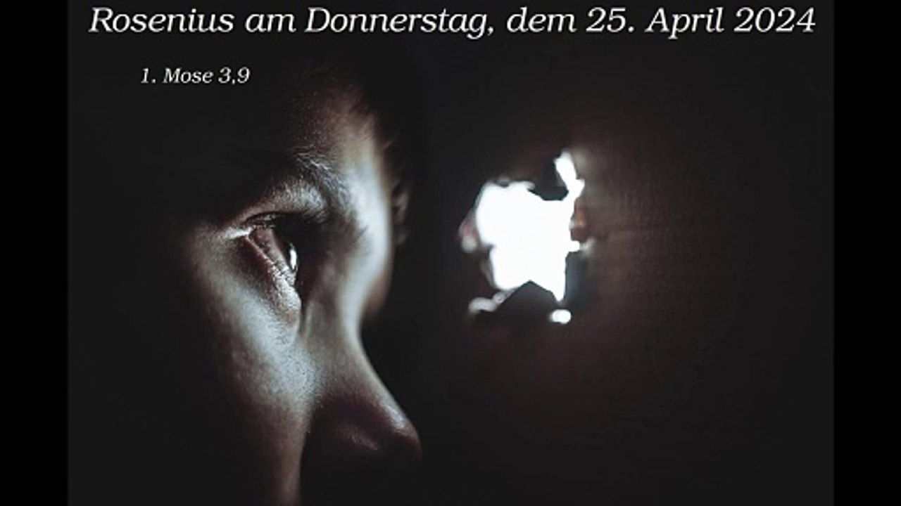 Rosenius am Donnerstag, dem 25. April 2024