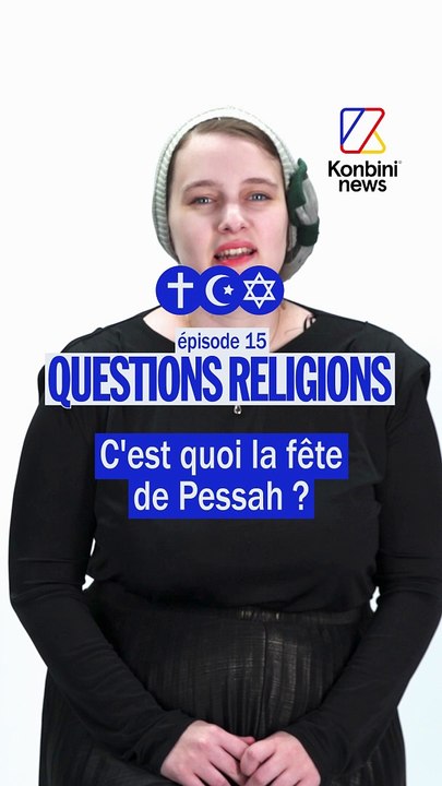 C'est quoi la fête de Pessa'h ? | Questions Religions