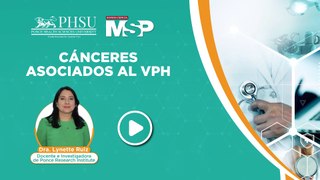 ¿Cuáles son los cánceres asociados al VPH? - #ExclusivoMSP