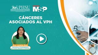 ¿Por qué el cáncer está asociado al VPH y qué tipos implican más riesgo? - Conferencia Expo Salud