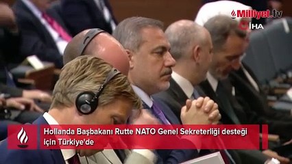 Hollanda Başbakanı Rutte NATO Genel Sekreterliği desteği için Türkiye'de