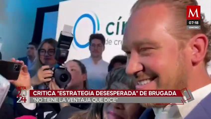 Santiago Taboada asegura que Brugada no posee la ventaja que dice tener