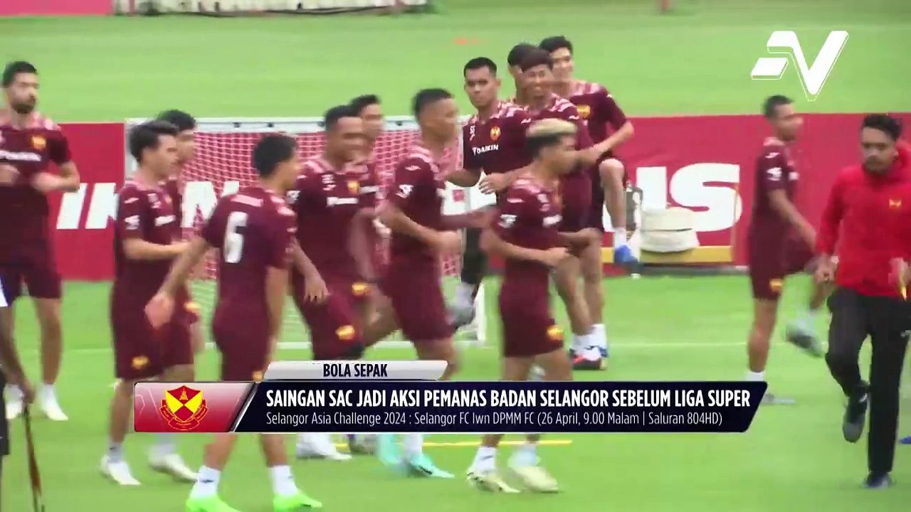 Selangor Asia Challenge 2024 medan persediaan terbaik skuad Selangor menjelang Liga Malaysia 2024/25
