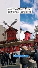 les ailes du Moulin Rouge sont tombées dans la nuit