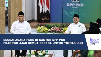 PRABOWO BERSAMA CAK IMIN DOAKAN KEMENANGAN TIMNAS DI LAGA PIALA ASIA U-23