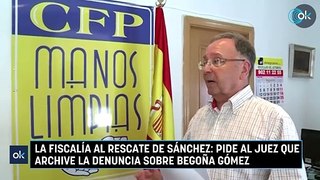 La Fiscalía al rescate de Sánchez: pide al juez que archive la denuncia sobre Begoña Gómez