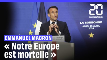 Emmanuel Macron appelle à un nouveau sursaut de l'Europe, en danger de mort