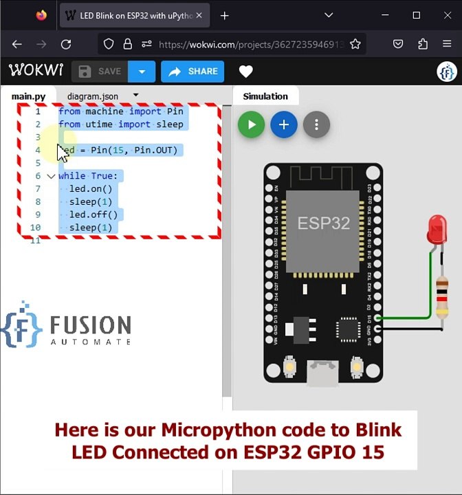 How to Blink LED Connected to ESP32 using Wokwi Online Simulator and Micropython | IoT | IIoT |