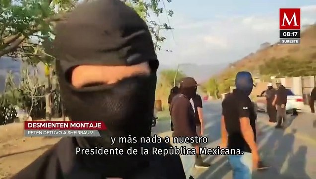 Encapuchados aseguran que no fue un montaje la intercepción a Claudia Sheinbaum en Chiapas