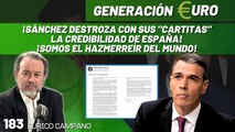 Generación Euro #183: ¡Sánchez destroza con sus 