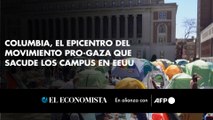 Columbia, el epicentro del movimiento pro-Gaza que sacude los campus en EEUU