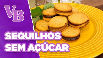 SEQUILHOS recheados SEM AÇÚCAR - Você Bonita (25/04/2024)