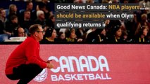 Canada Basketball should have NBA players in Olympic qualifiers