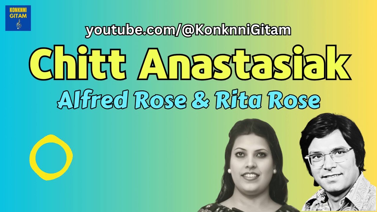 CHITT ANASTASIAK - Alfred Rose & Rita Rose - Lyrics