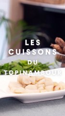 Les cuissons du topinambour