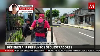 Detienen a 17 presuntos secuestradores, tras balacera y persecución en Orizaba