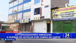 Puente Piedra: dueño de hotel denuncia que extorsionadores le piden dinero para dejarlo en paz