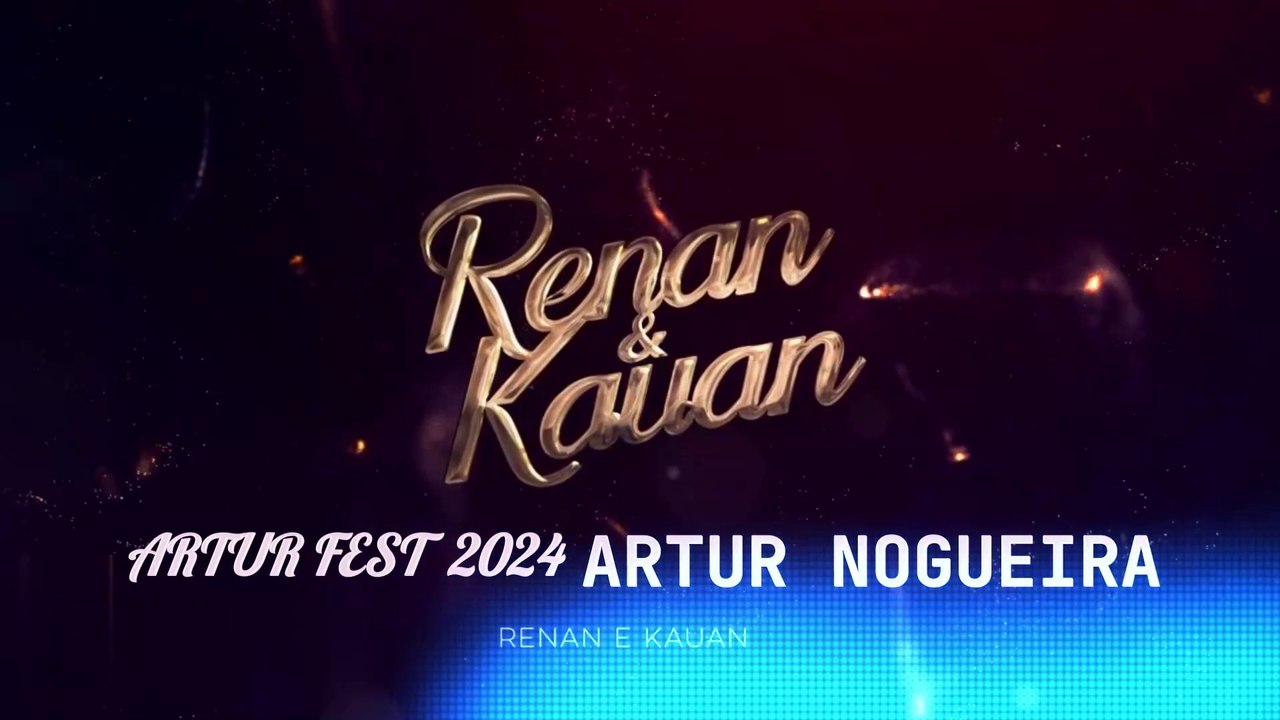 FALA MAL DE MIM - RENAN E KAUAN COVER - ARTUR FEST 2024 ARTUR NOGUEIRA